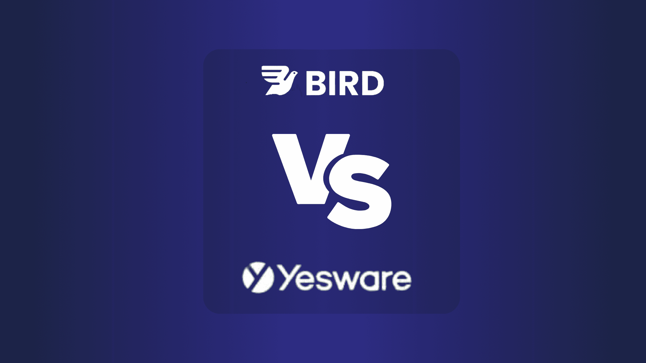 Bird.com Vs Yesware