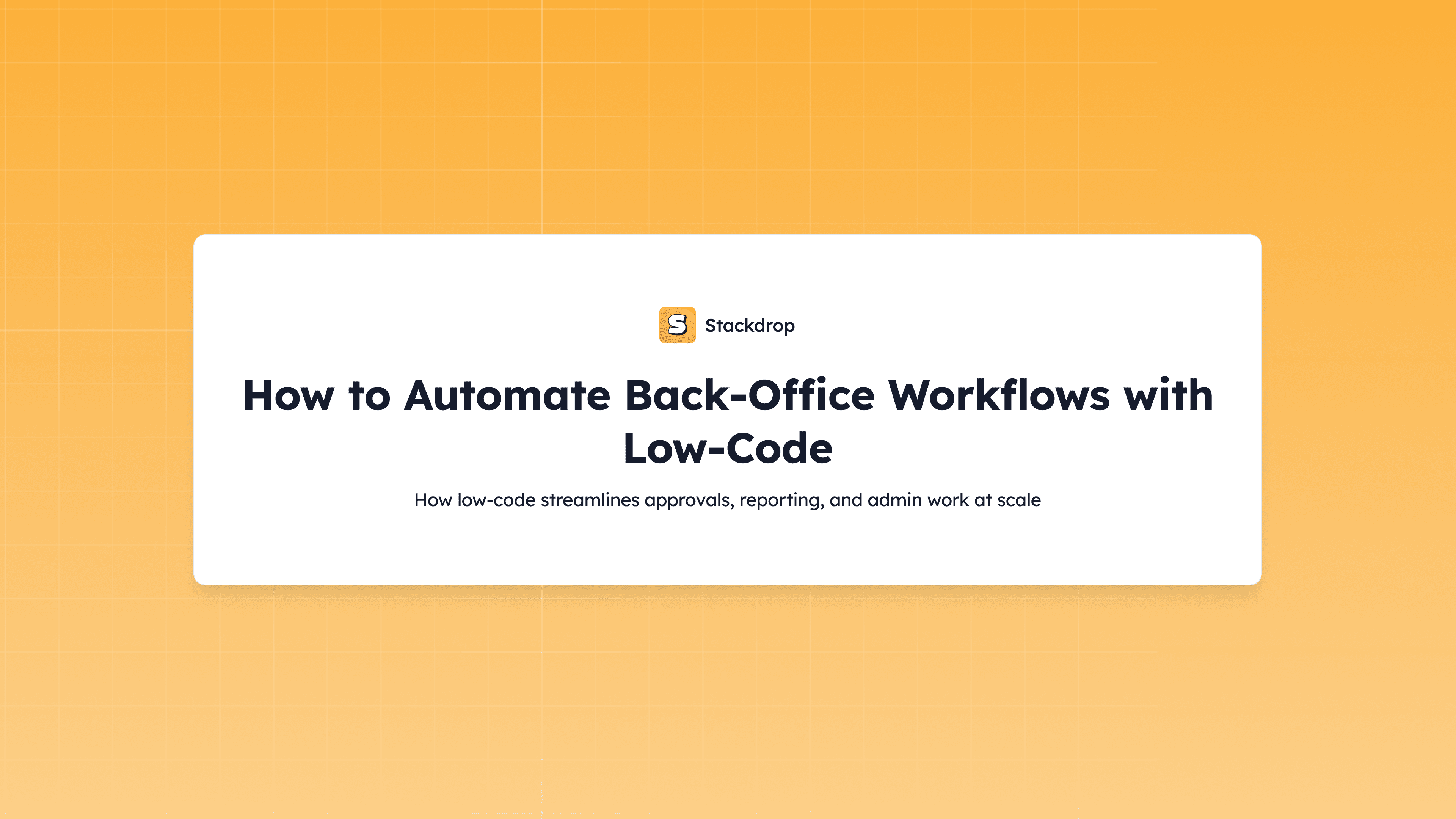 automate back office with low code