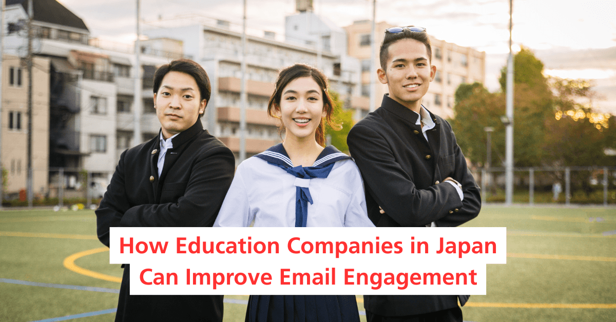 How Education Companies in Japan Can Improve Email Engagement