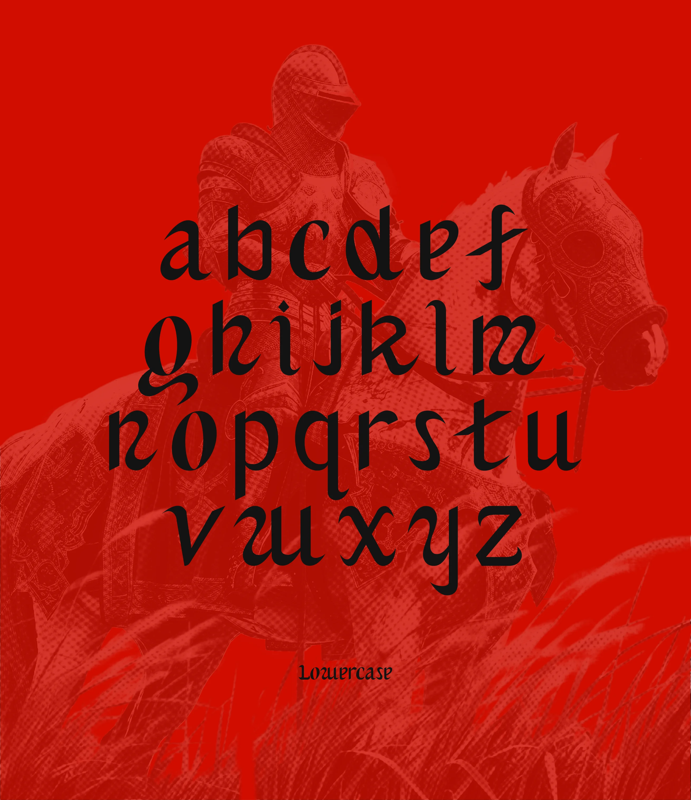 Un fond rouge présente l’alphabet en lettres minuscules noires, dans un style gothique, superposé à l’image de deux chevaliers à cheval. Le mot « lowercase » apparaît en bas.