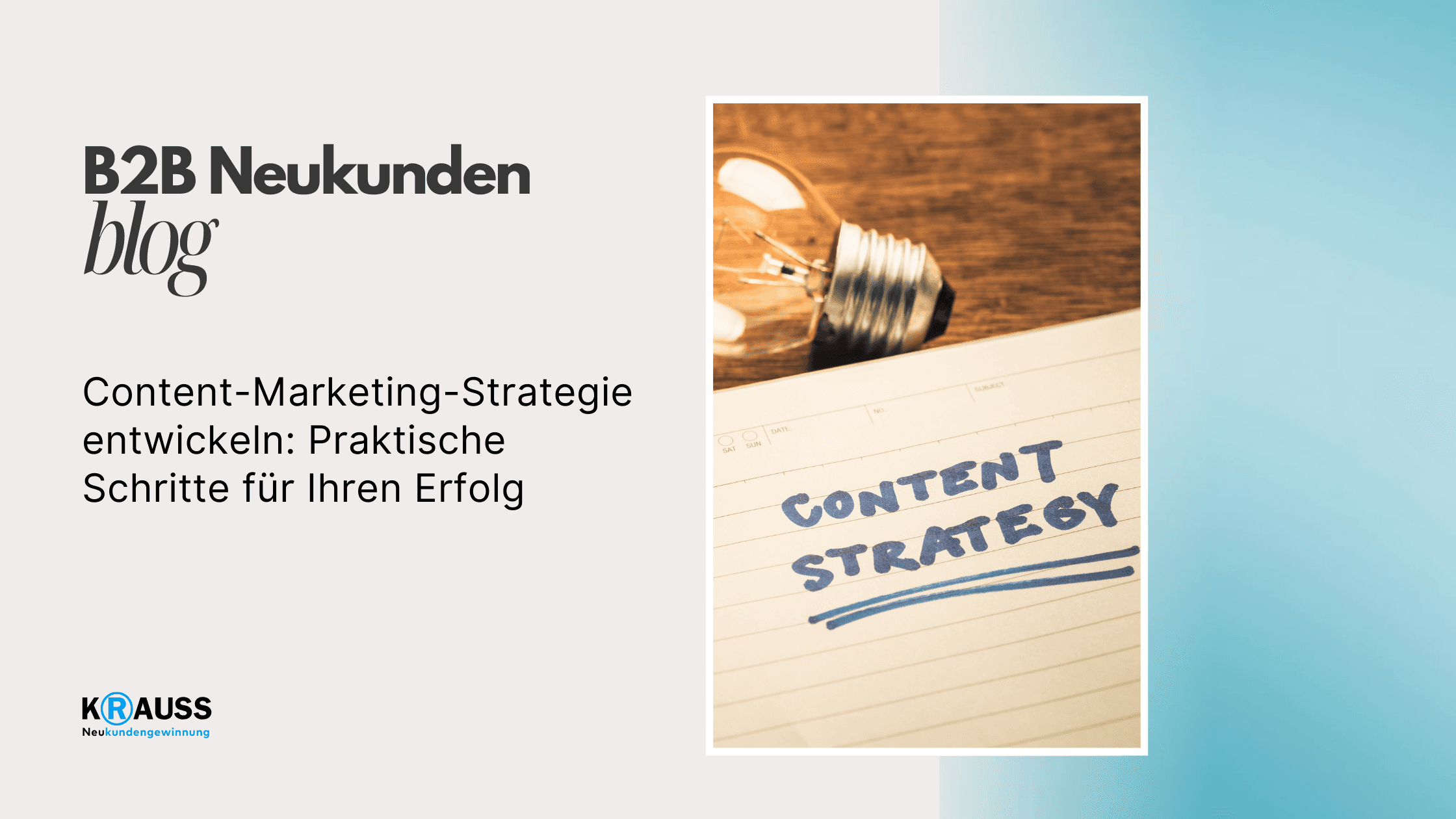 Content-Marketing-Strategie entwickeln: Praktische Schritte für Ihren Erfolg