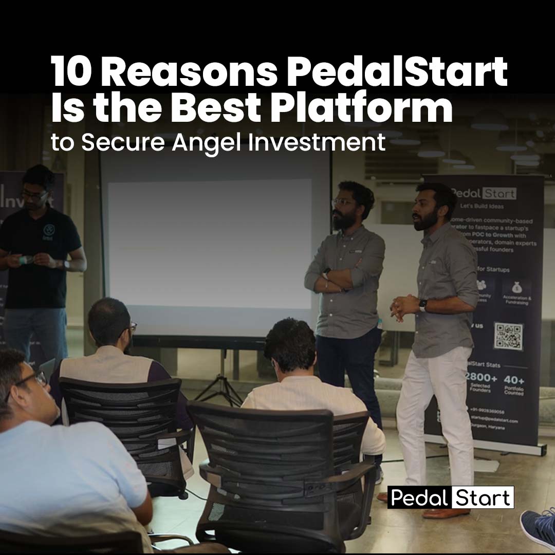 10 Reasons PedalStart Is the Best Angel Investment Platform