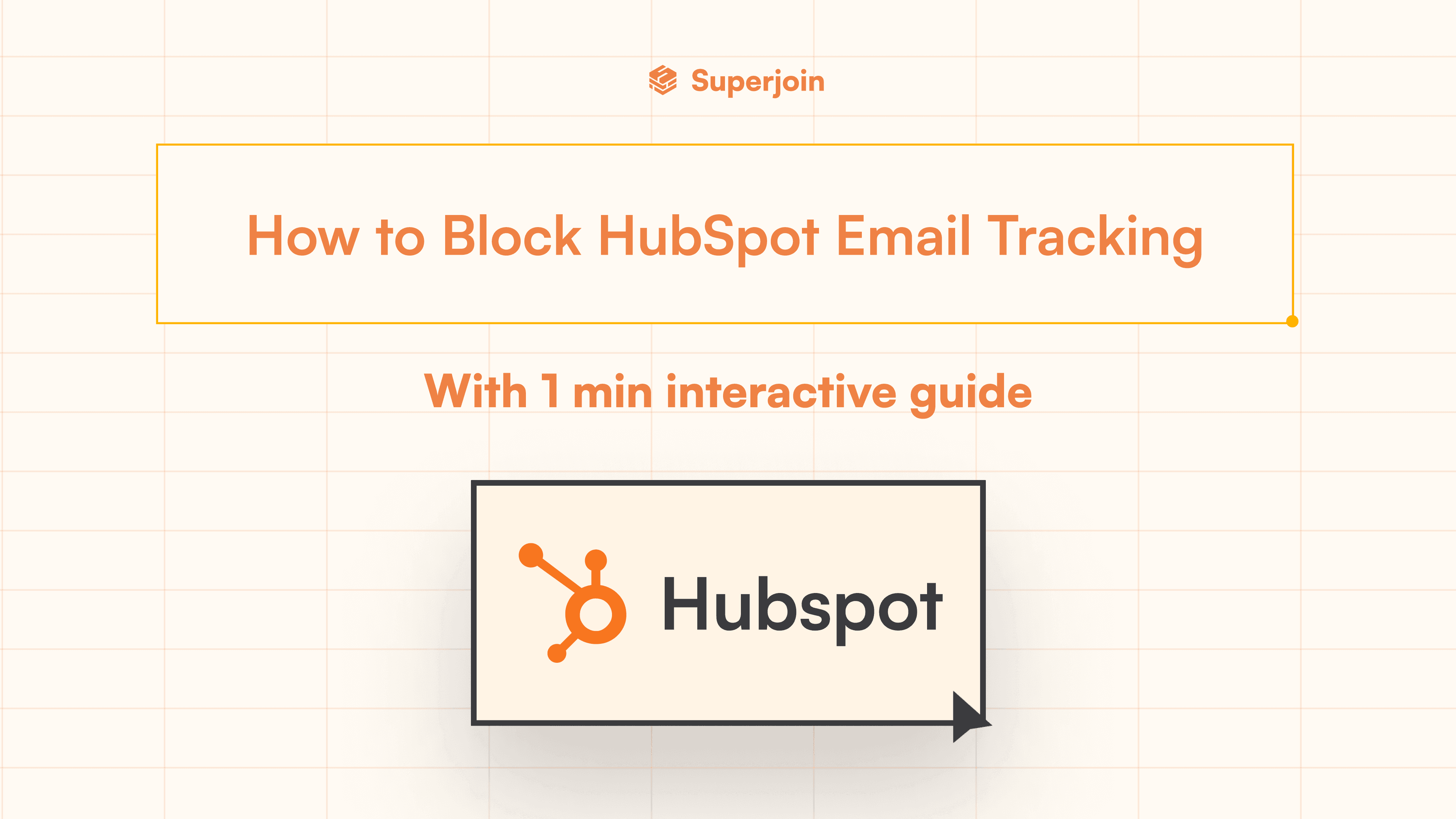 How to Block HubSpot Email Tracking