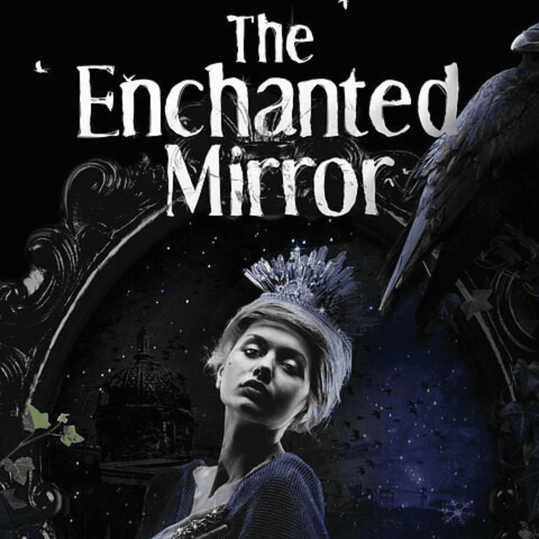 The Enchanted Mirror – Interactive London Fairytale Adventure