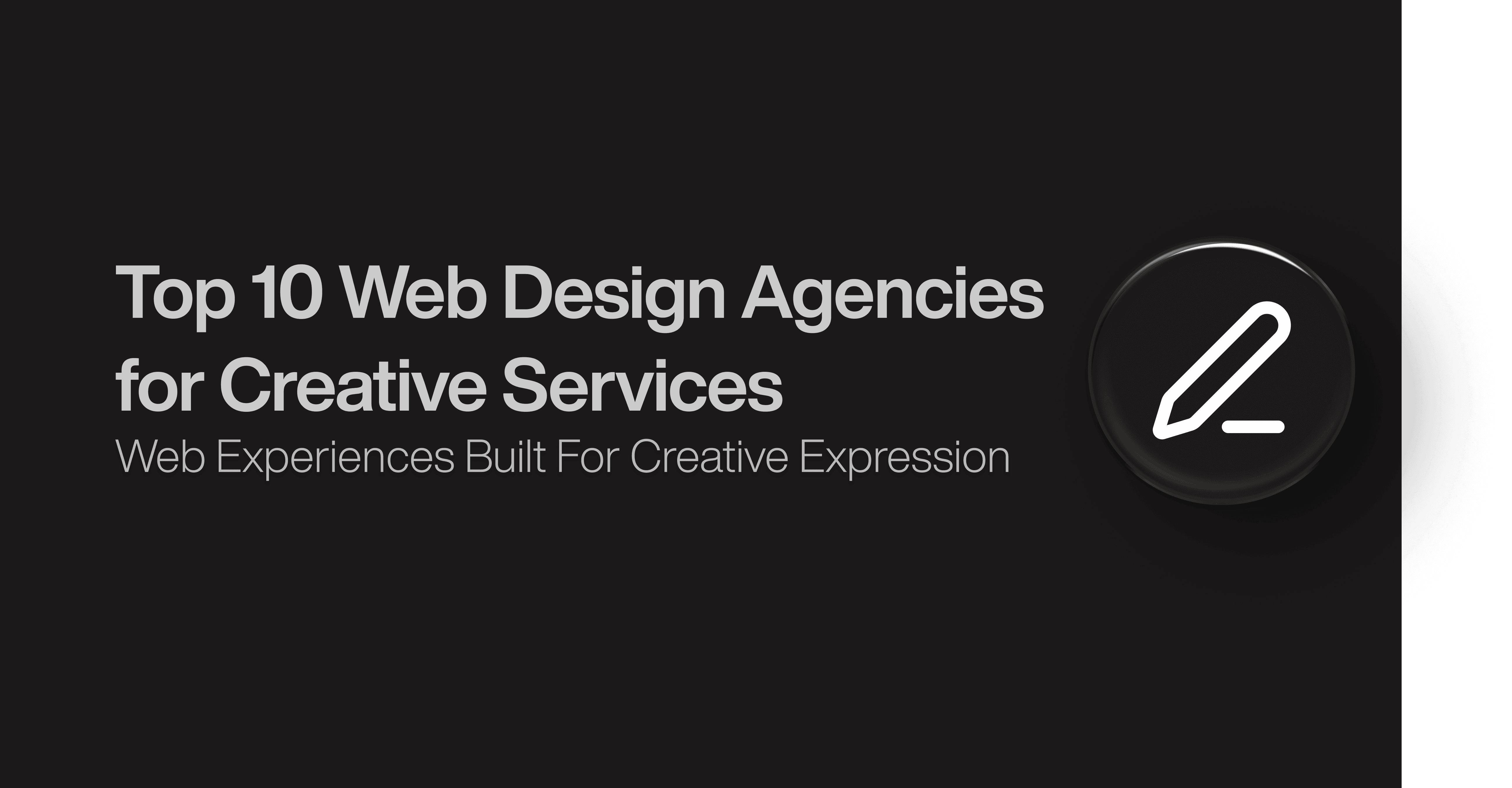 Top 10 Web Design Agencies for Creative Services