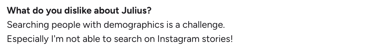 User review mentioning limitations in demographic search features in Julius AI