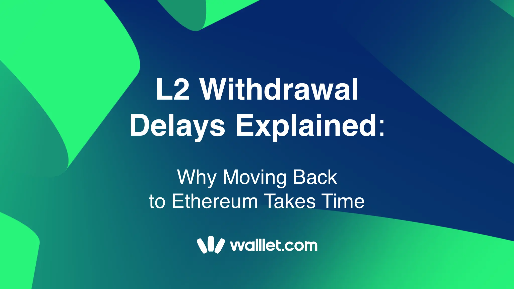 L2 Withdrawal Delays Explained: Why Moving Back to Ethereum Takes Time