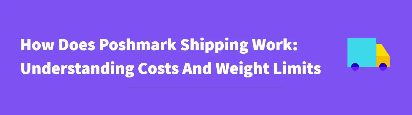 How Does Poshmark Shipping Work