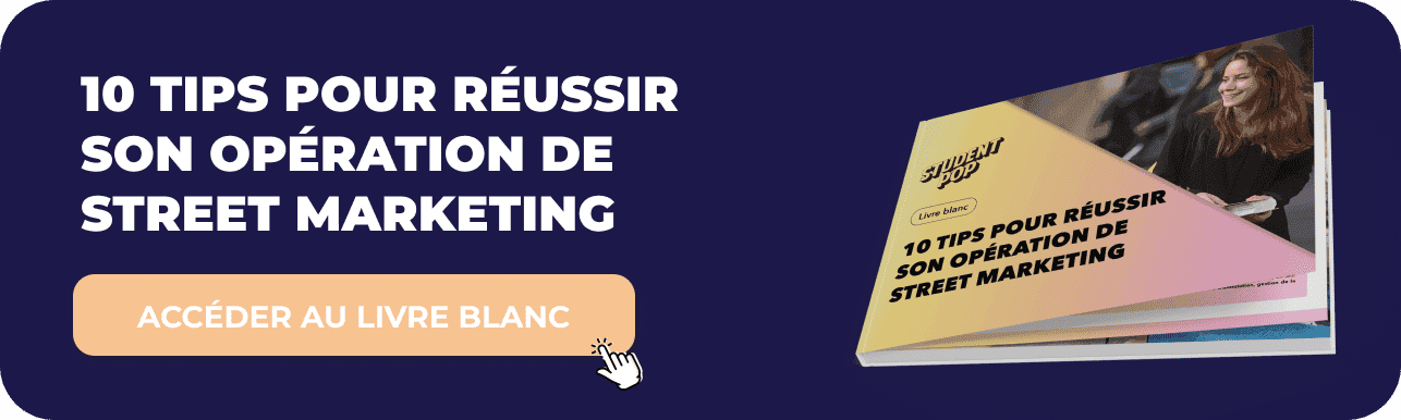 Tips pour réussir son street marketing