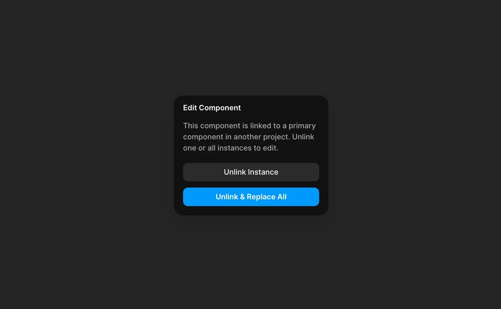 Unlink Instance 팝업을 통해 컴포넌트의 연결을 해제할 것인지에 대한 선택지입니다.