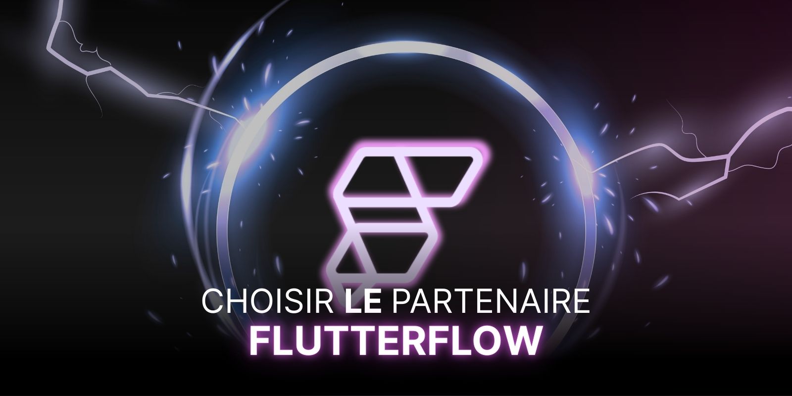 Miniature de blog Choisir le partenaire Flutterflow