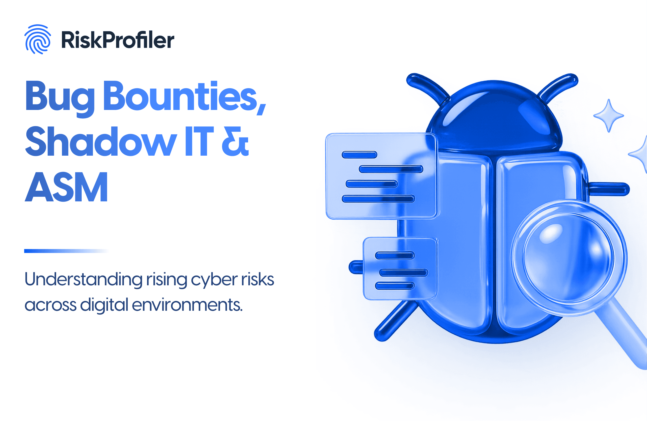 Bug Bounties, Shadow IT & ASM illustration