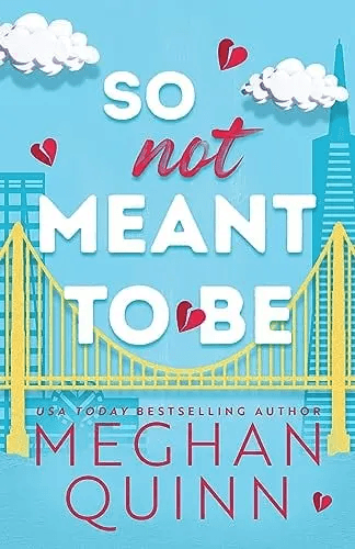 So Not Meant To Be Book