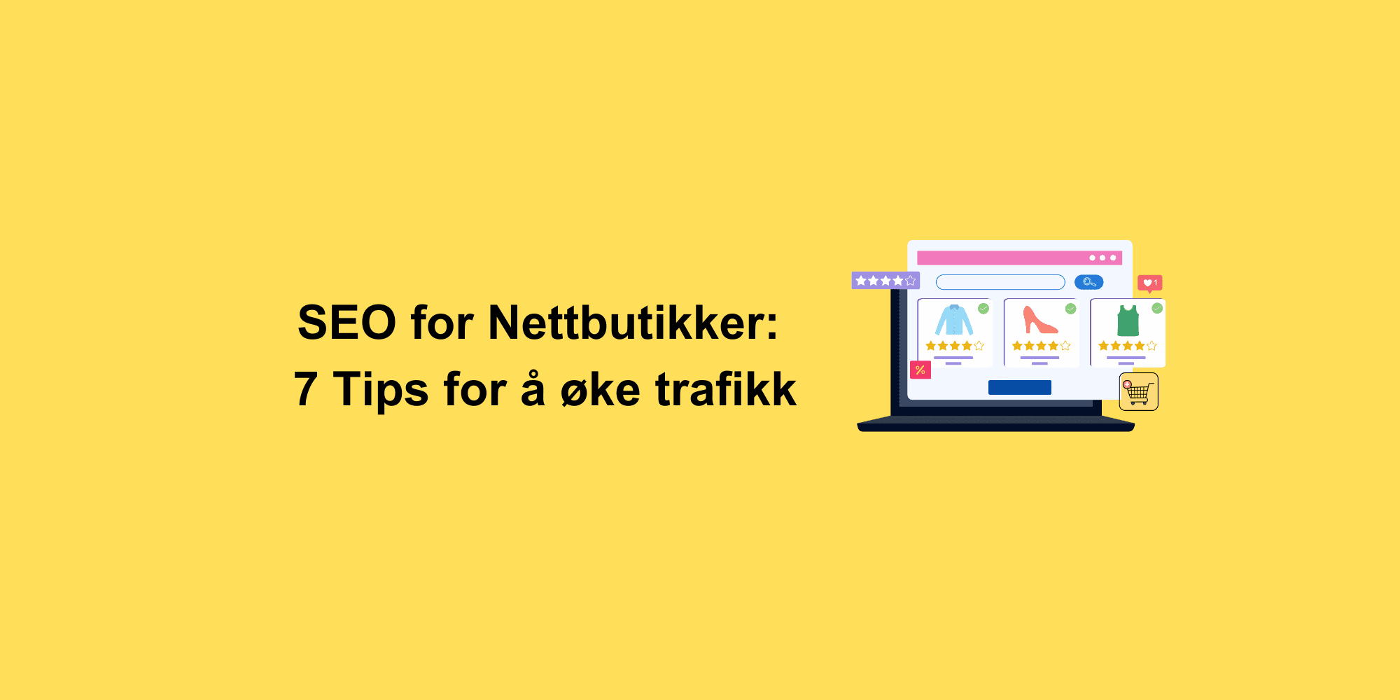 SEO for nettbutikker, tips