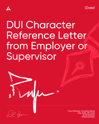 DUI Character Reference Letter from Employer or Supervisor