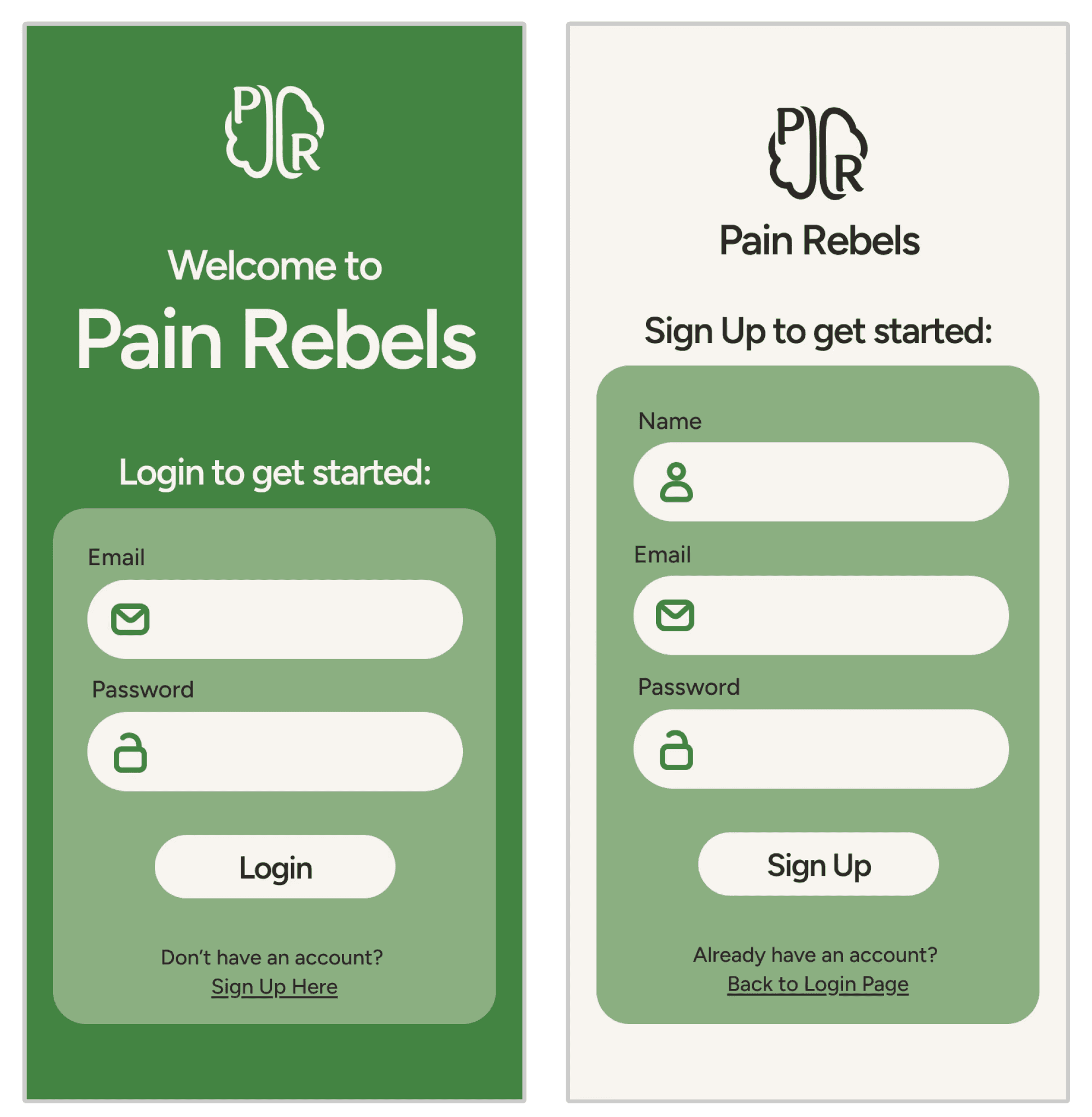 Two mobile app screens showing the 'Welcome to Pain Rebels' login page and the 'Sign Up' registration form, using a clean green and white interface.