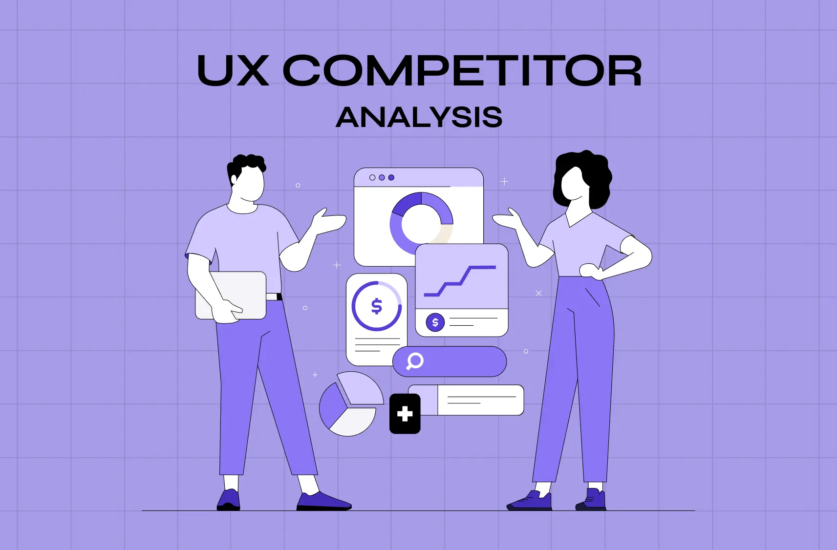 UX Competitor Analysis: A Step-by-Step Guide to Doing It Right
