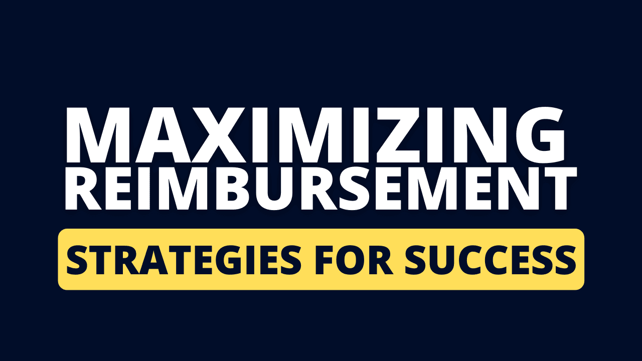 Maximizing Reimbursement for Your Physical Therapy Clinic: Strategies for Success