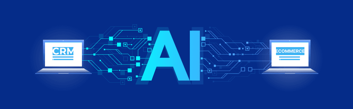 The Role of AI in Enhancing CRM and eCommerce