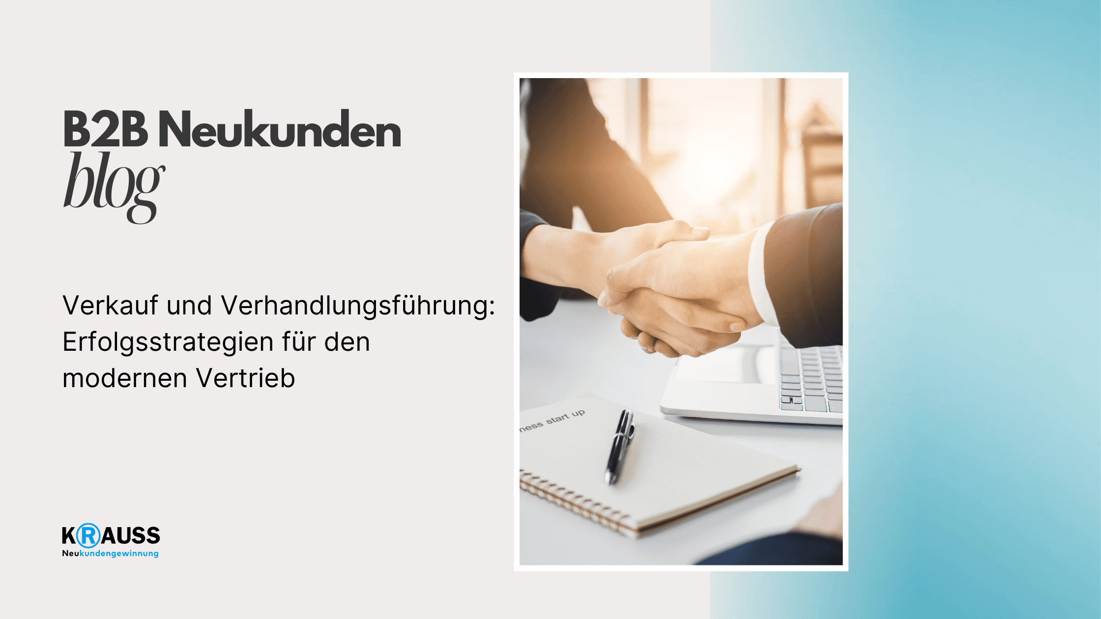 Verkauf und Verhandlungsführung: Erfolgsstrategien für den modernen Vertrieb