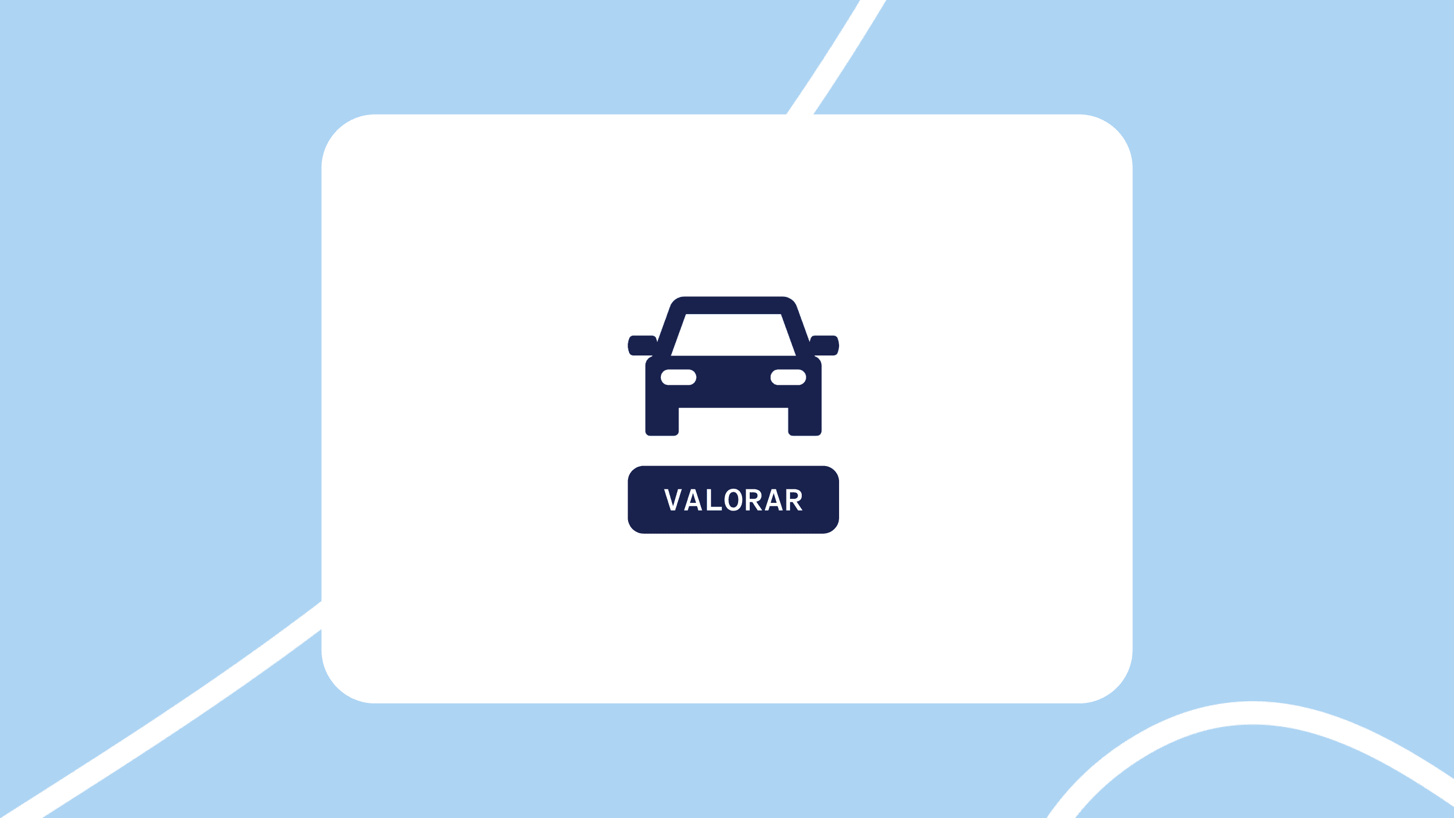 Botón de “Valorar” con icono de coche para iniciar la tasación del vehículo