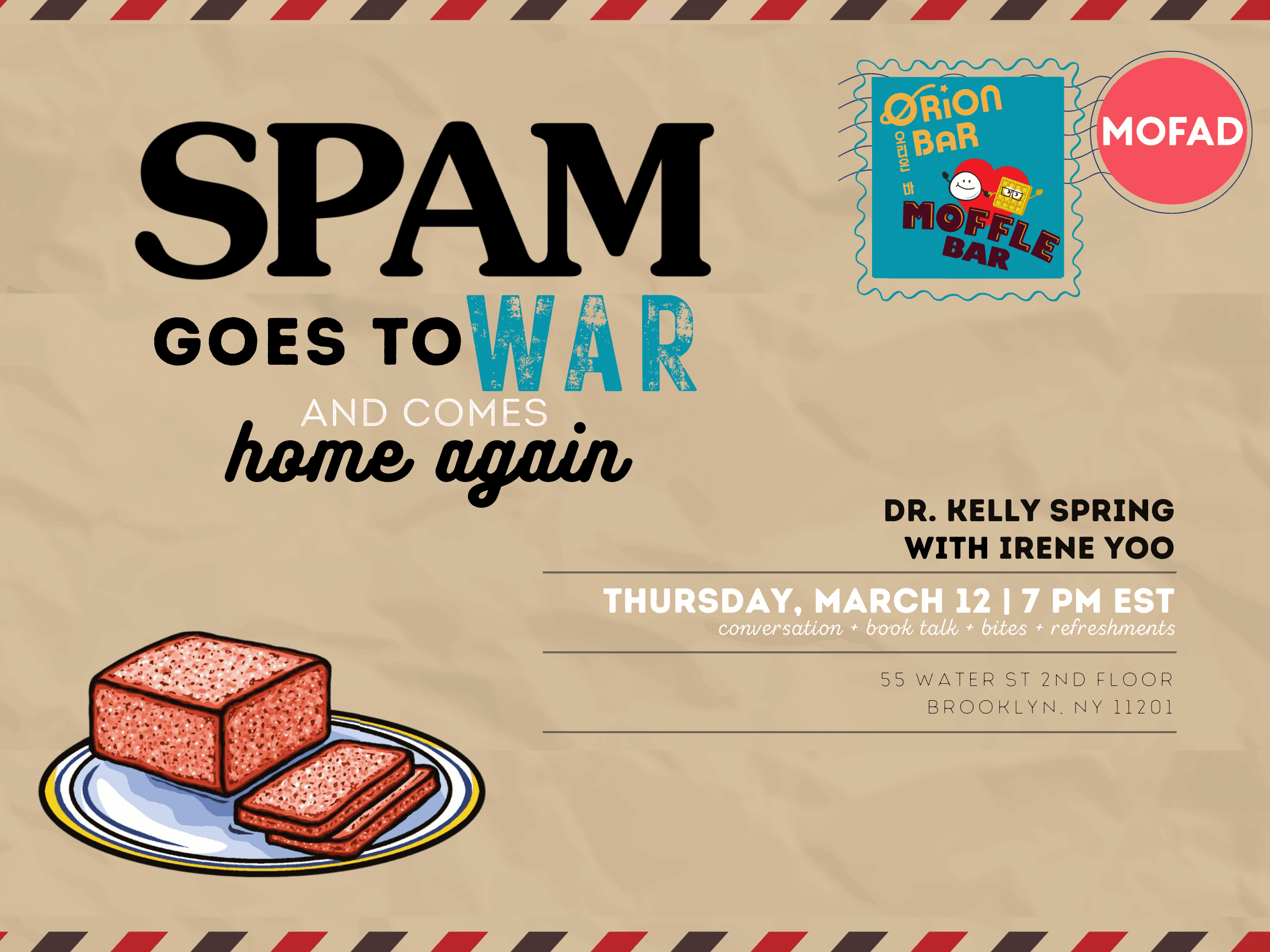 Spam Goes to War and Comes Home Again