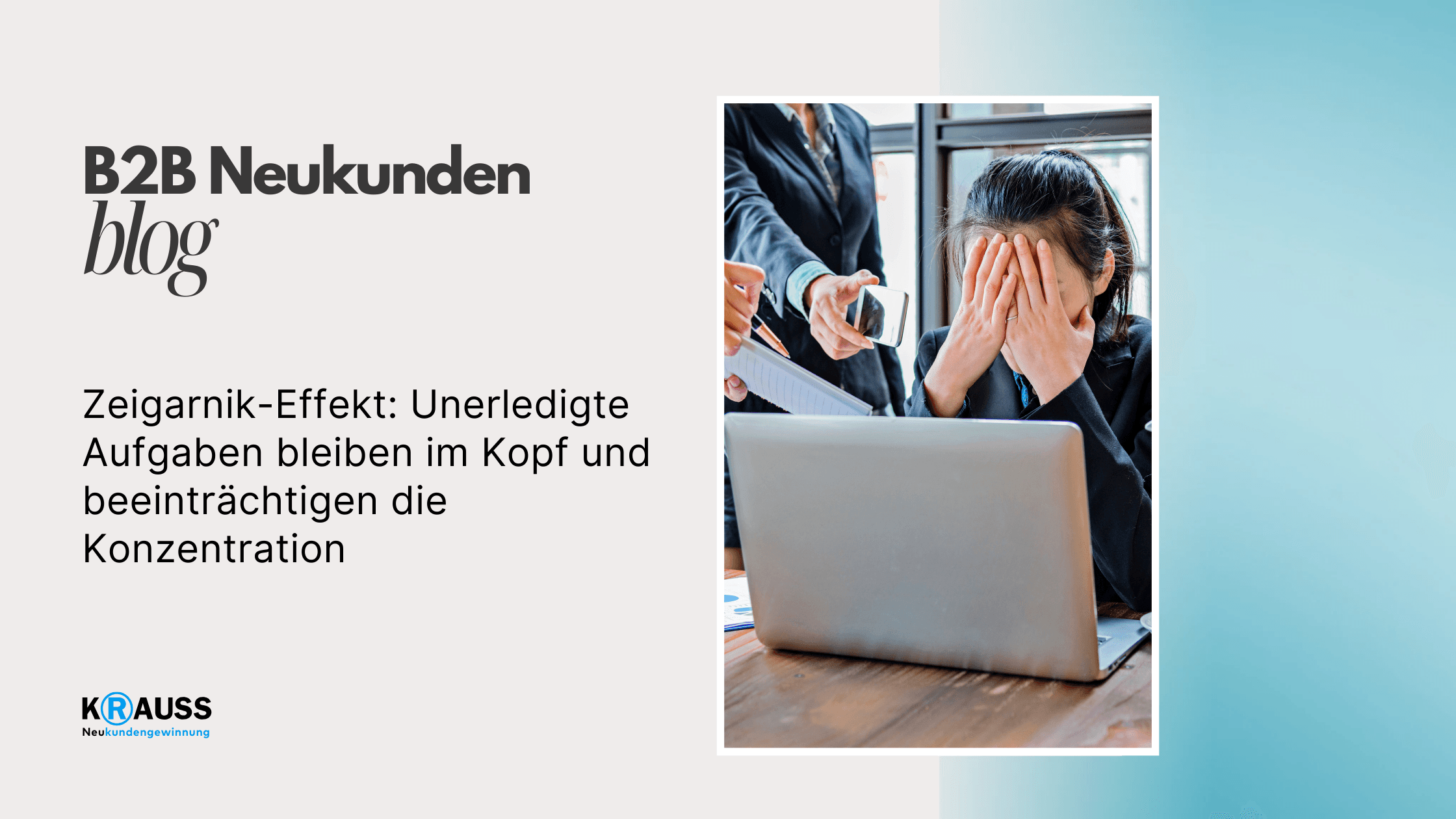 Zeigarnik-Effekt: Unerledigte Aufgaben bleiben im Kopf und beeinträchtigen die Konzentration