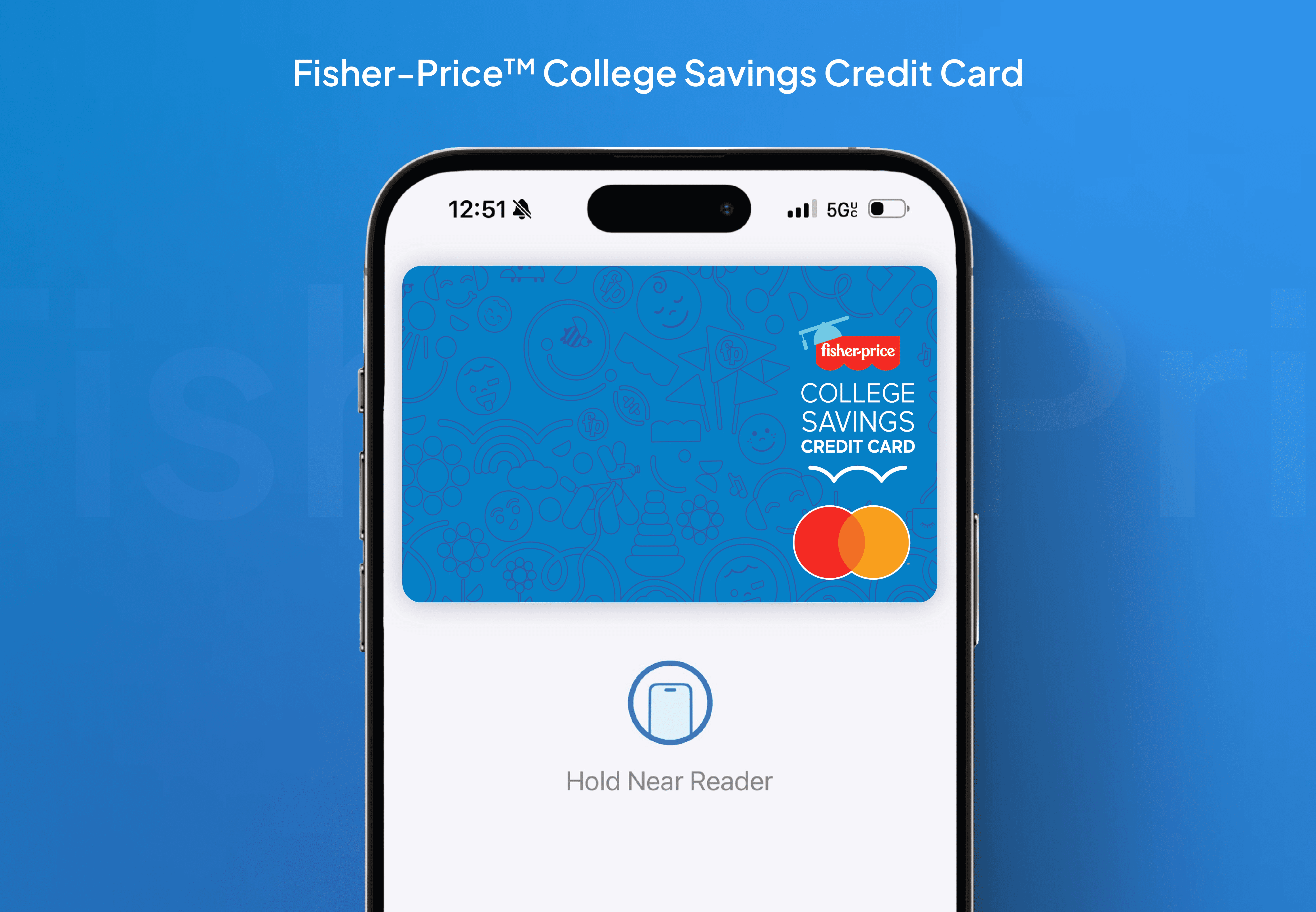 a cell phone showing Apple Pay with the Fisher-Price College Savings Credit Card