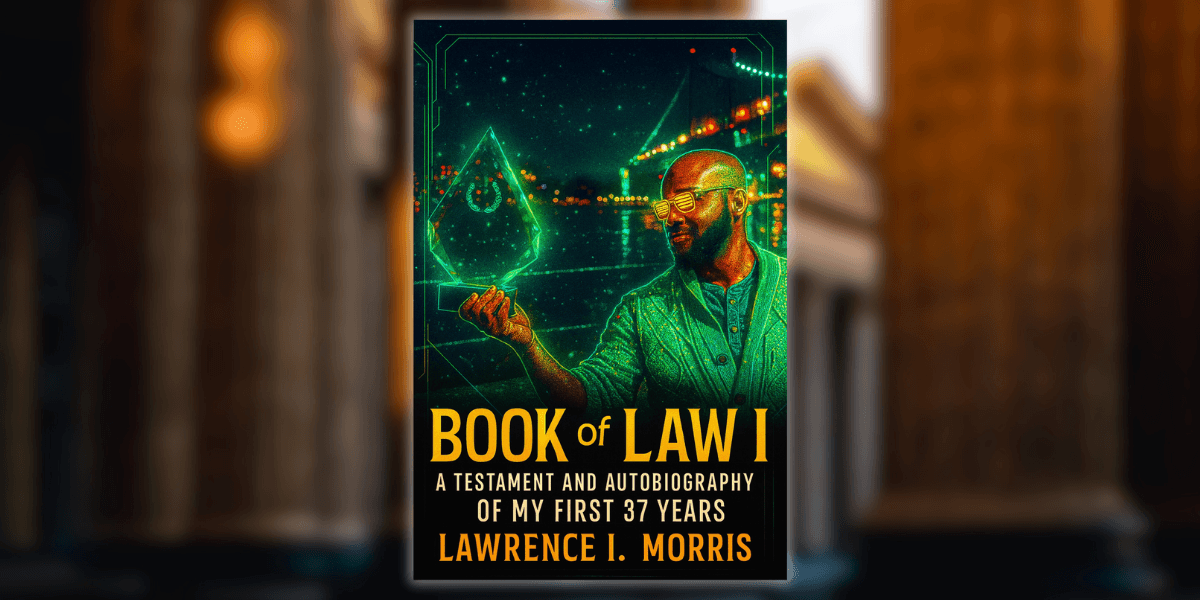 "Cover of Book of Law I by Lawrence I. Morris, reflecting a journey of faith, intellect, and transformation."