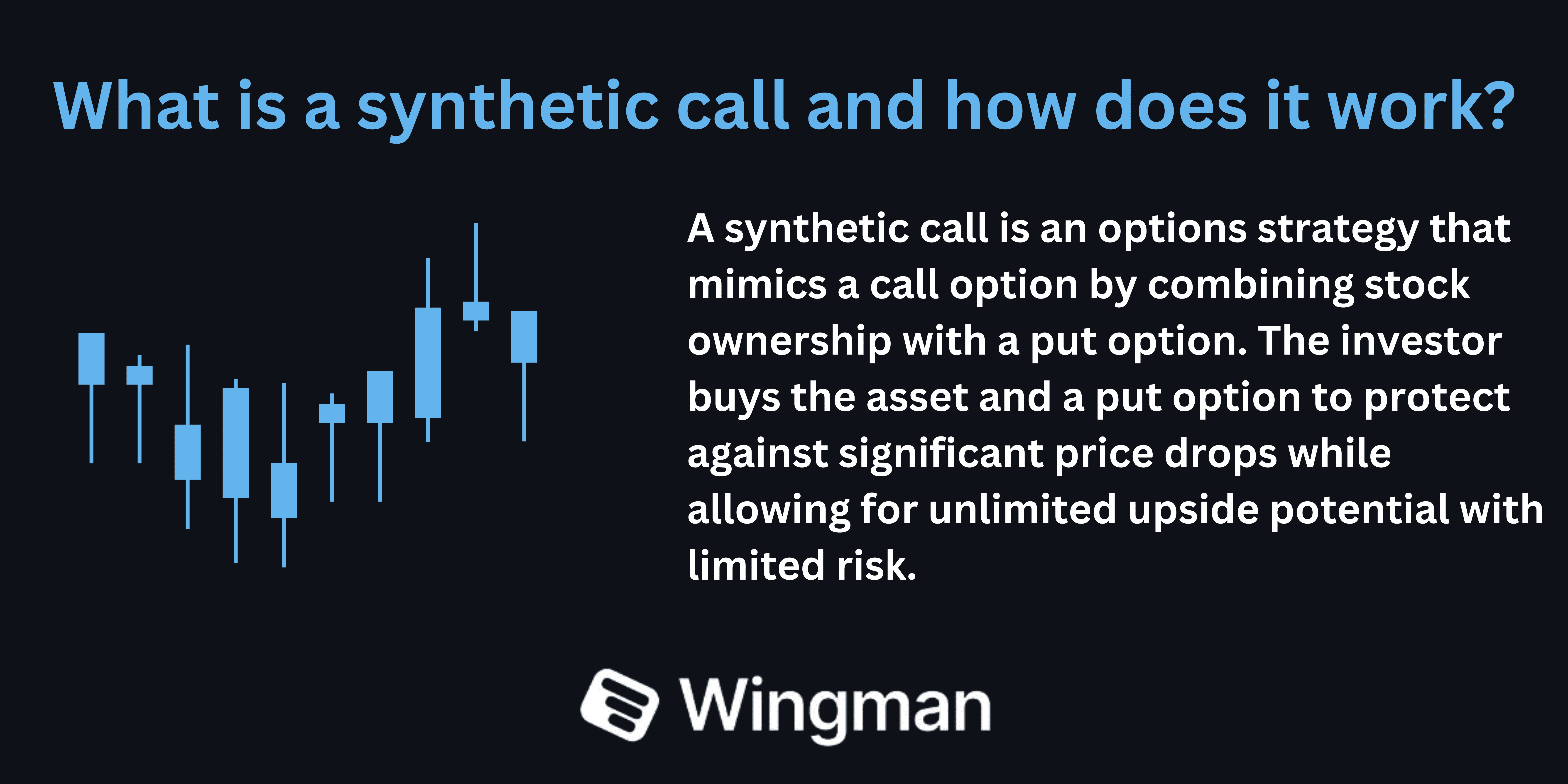 what is a synthetic call.