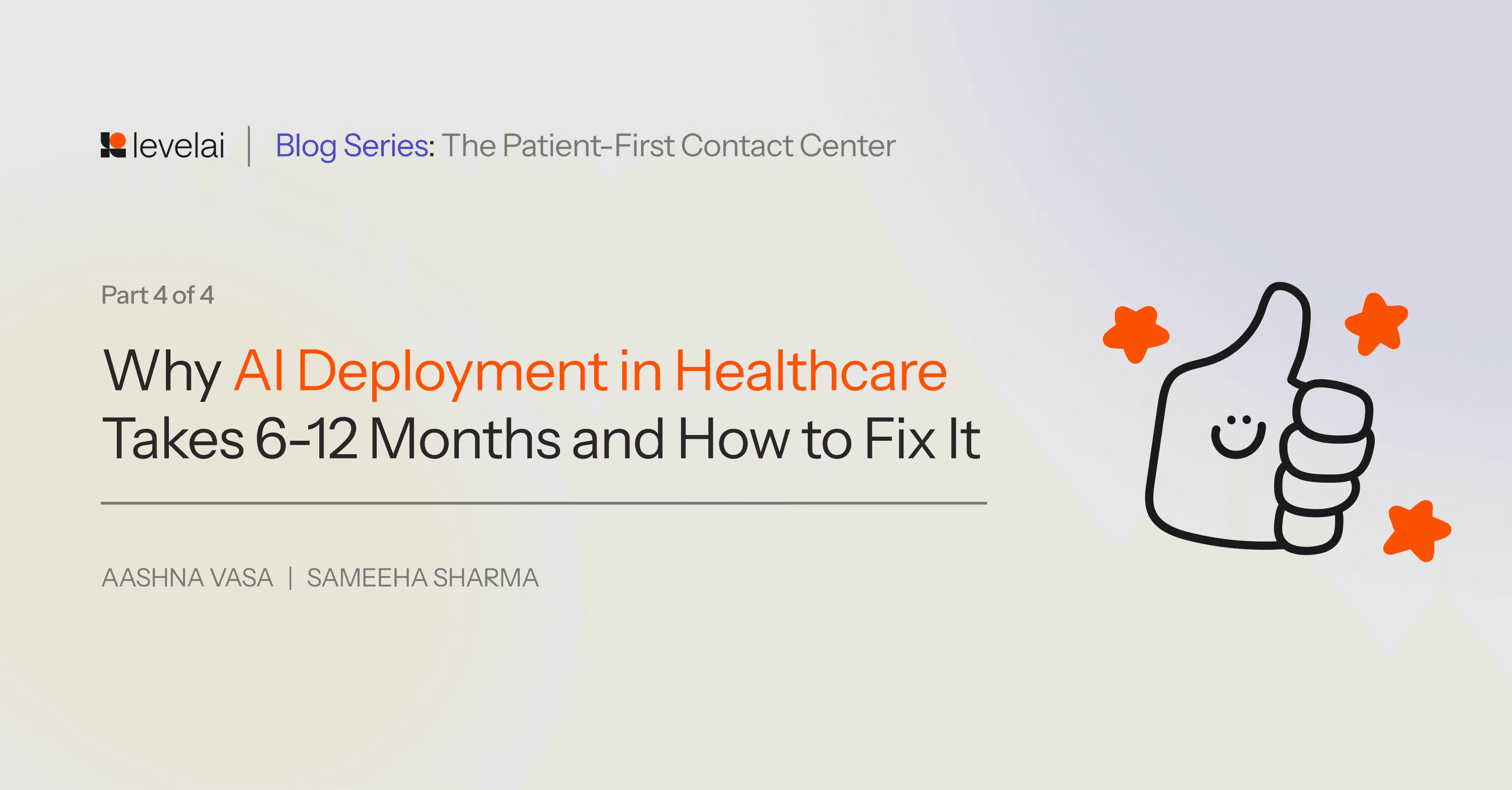 Why AI deployment in healthcare takes 6-12 months and how to fix it