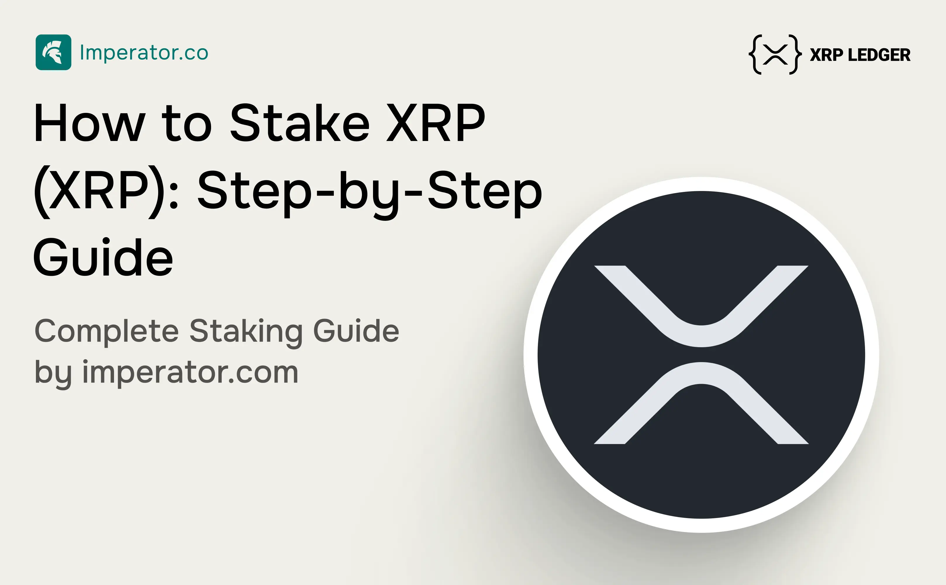 How to Stake XRP (XRP): Step-by-Step Guide