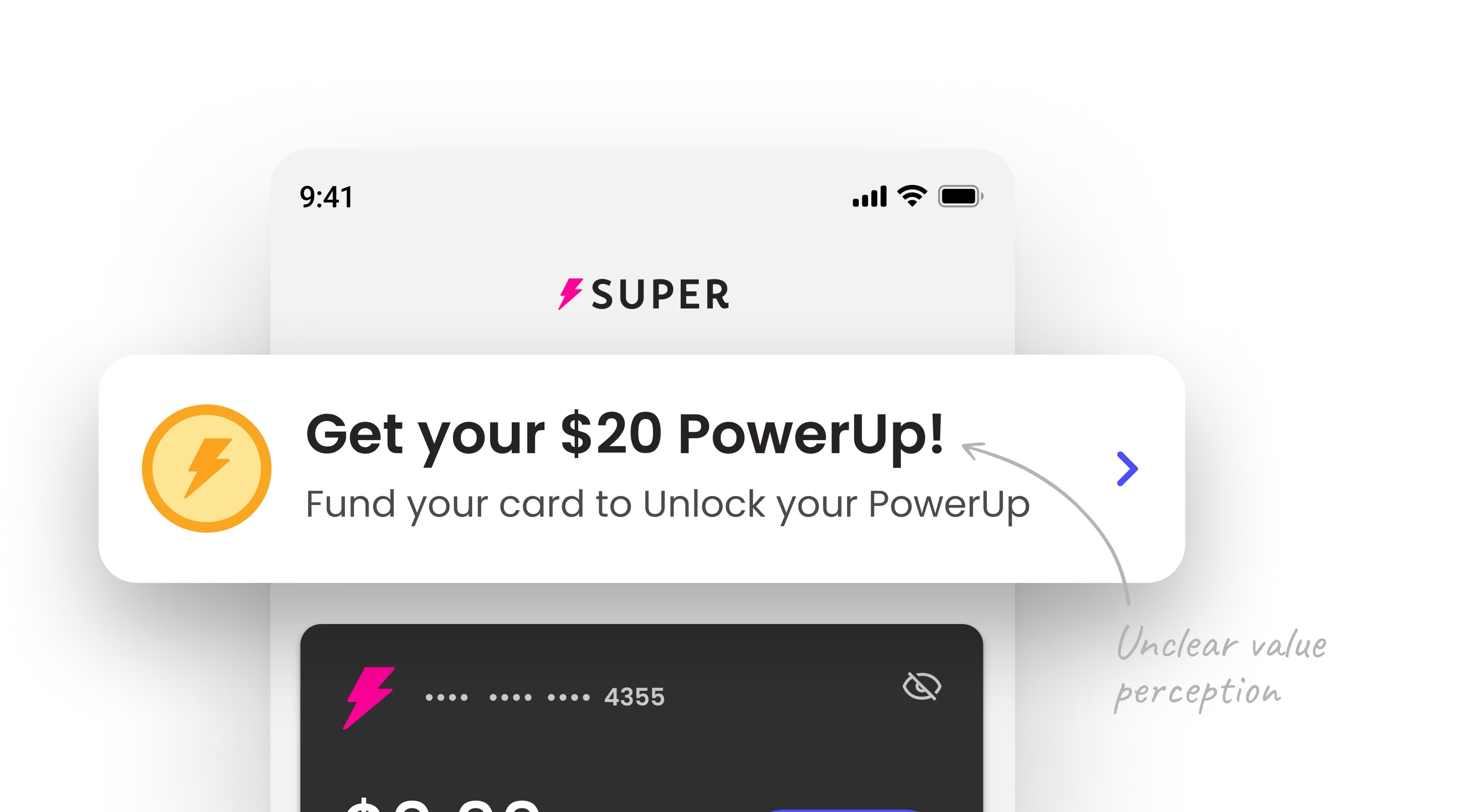 UI mockup of Super.com’s PowerUp prompt reading ‘Get your $20 PowerUp!’ with a note on unclear value perception, illustrating user confusion about real versus symbolic rewards.