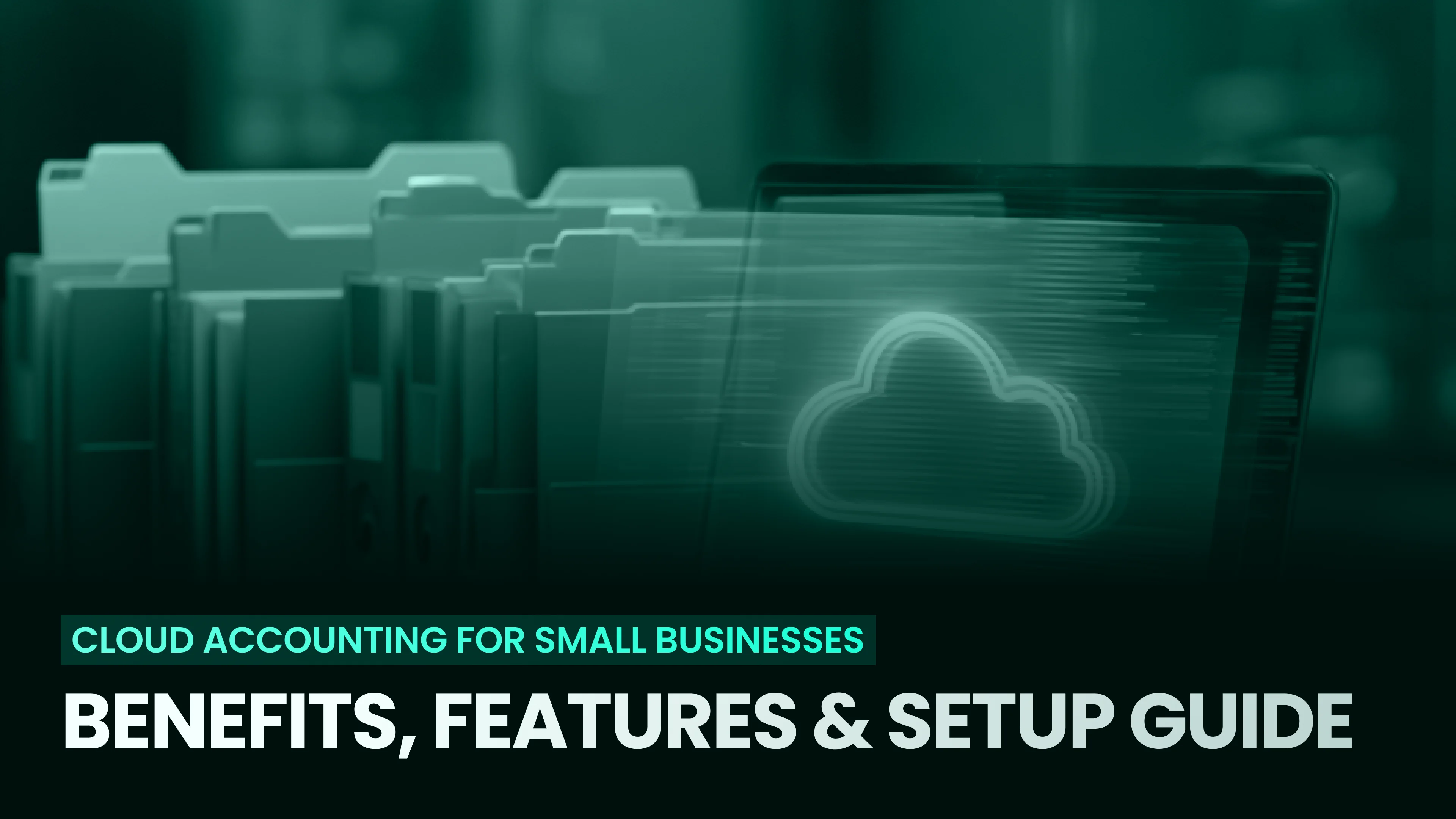 Cloud Accounting for Small Businesses
