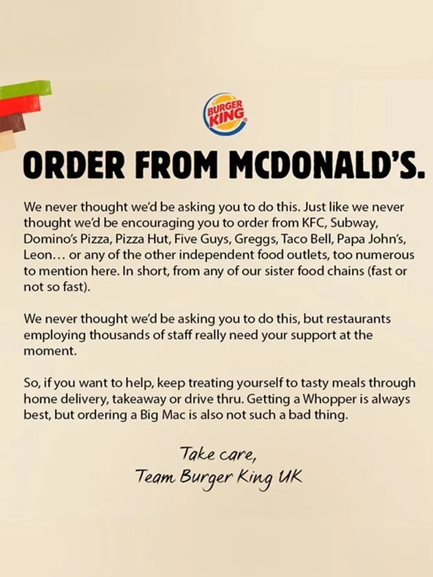 Burger King released a statement on Twitter urging people to order takeaway from other fast food outlets including McDonald's during the lockdown.