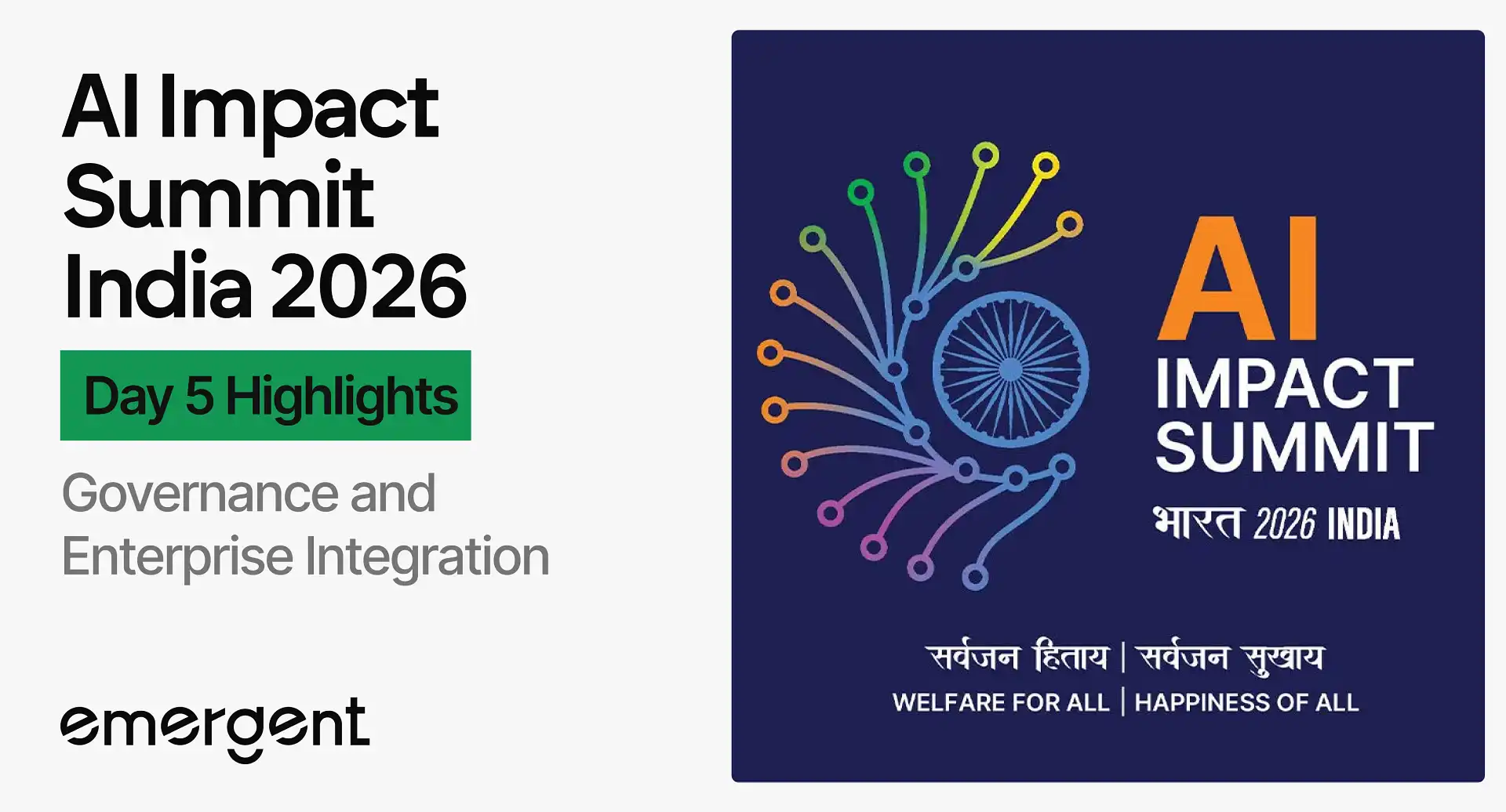 India AI Impact Summit 2026 – Day 5: Governance, Enterprise Focus, and Practical AI Momentum