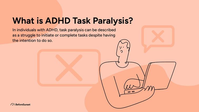 What is ADHD Task Paralysis?