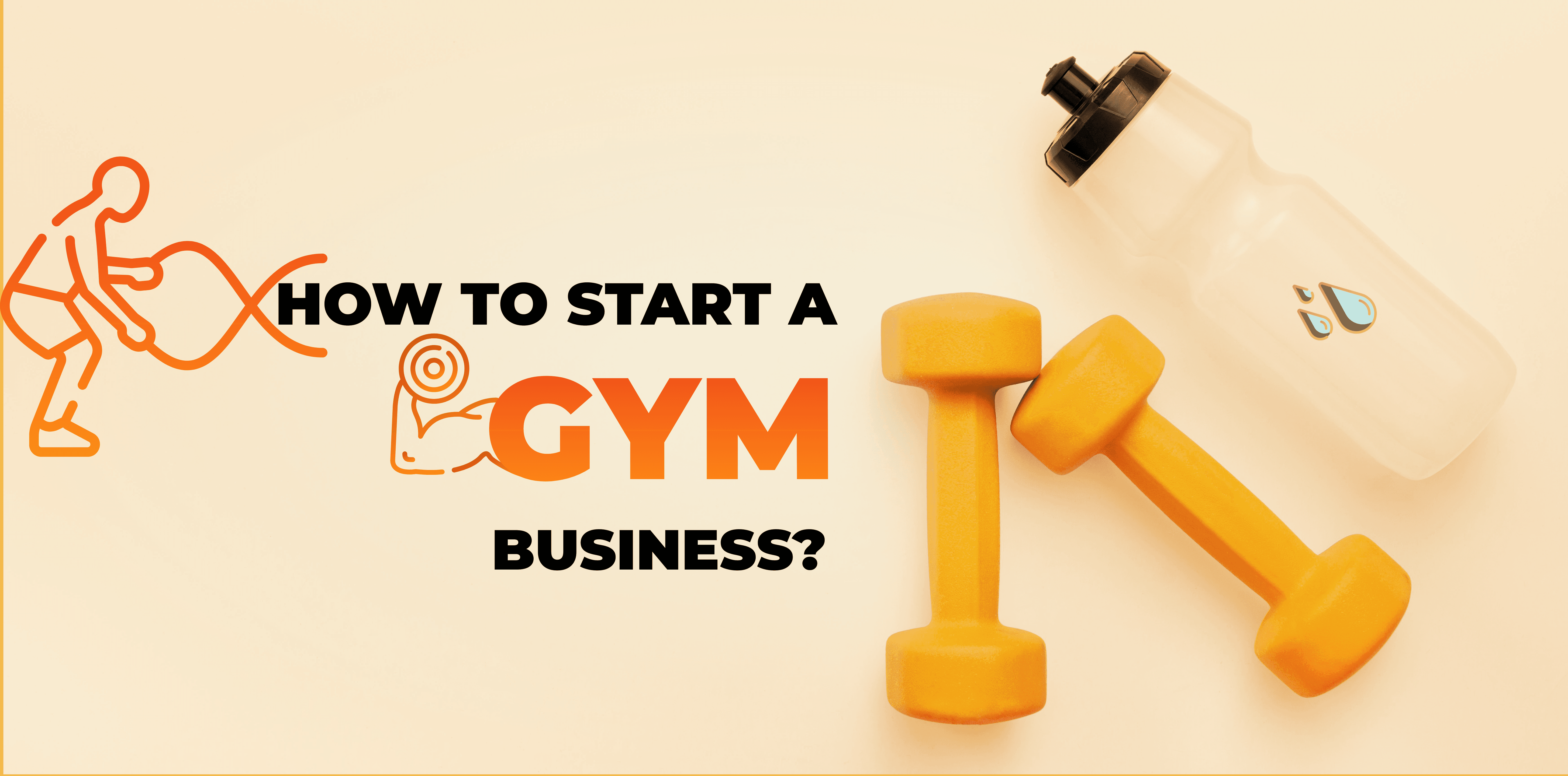 How to start a Gym business in Dubai UAE