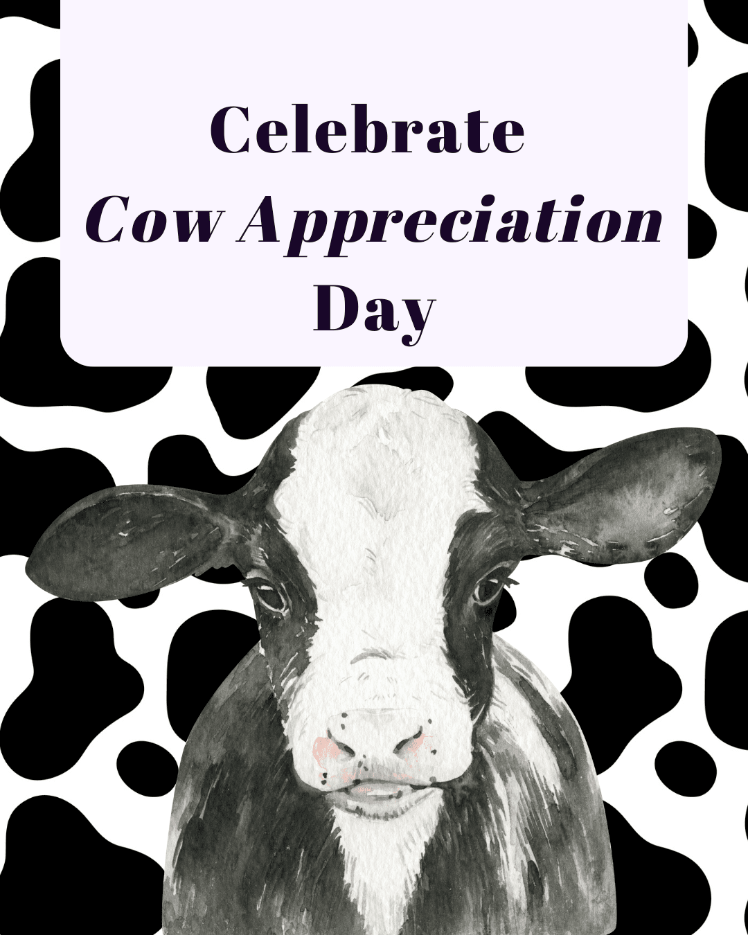 Cow Appreciation Day