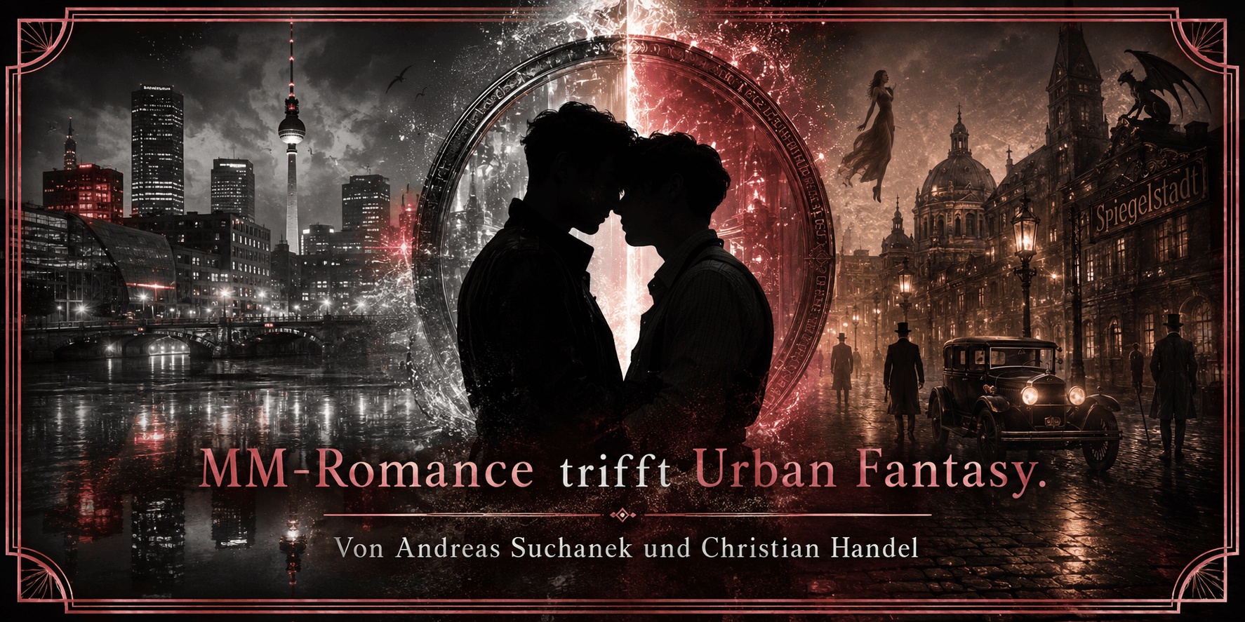 Spiegelstadt – MM-Romance trifft Urban Fantasy