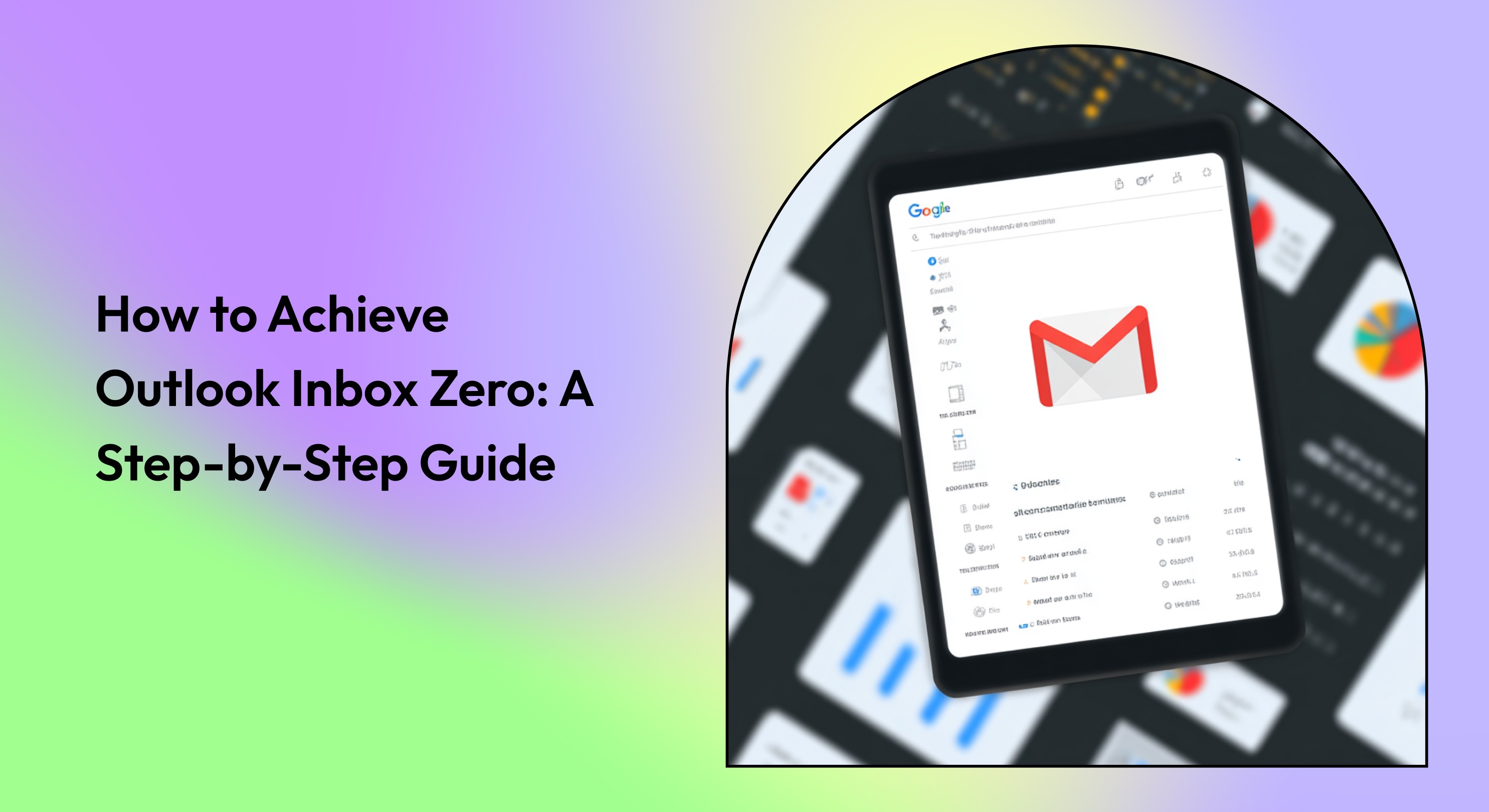 How to Achieve Outlook Inbox Zero: A Step-by-Step Guide