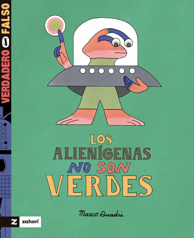 Marco Quadri著『Los alienígenas no son verdes』の表紙