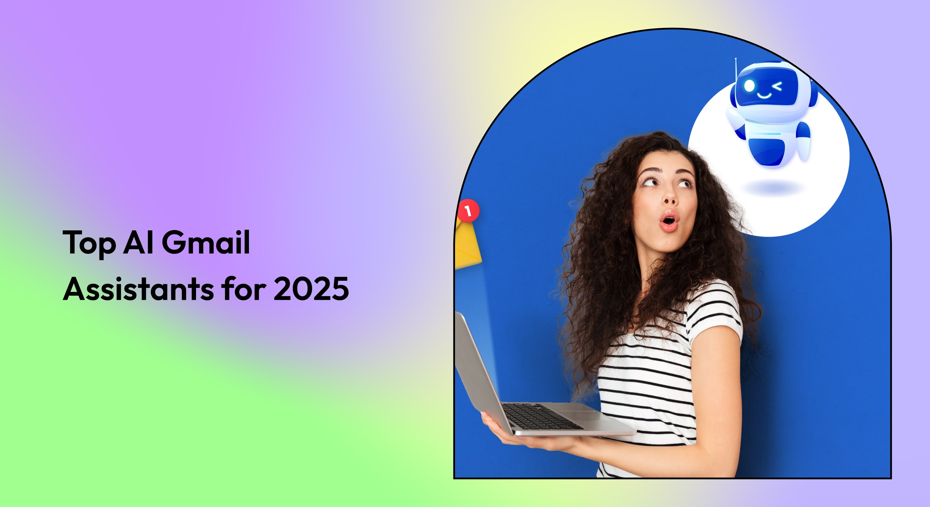 Top AI Gmail Assistants for Tasks and Projects (2025 Guide)