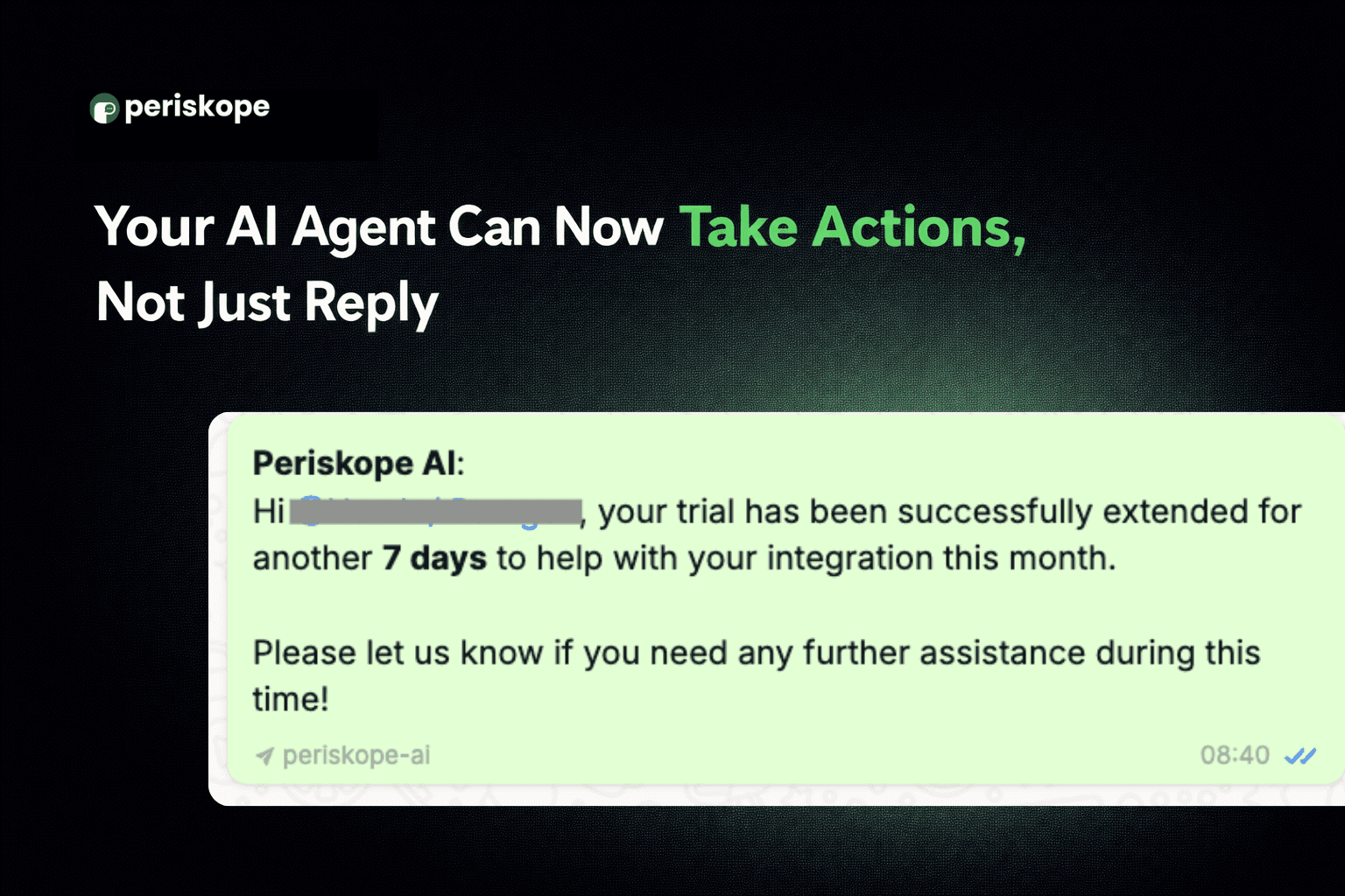 Periskope AI Agent Can Now Take Action, Not Just Respond