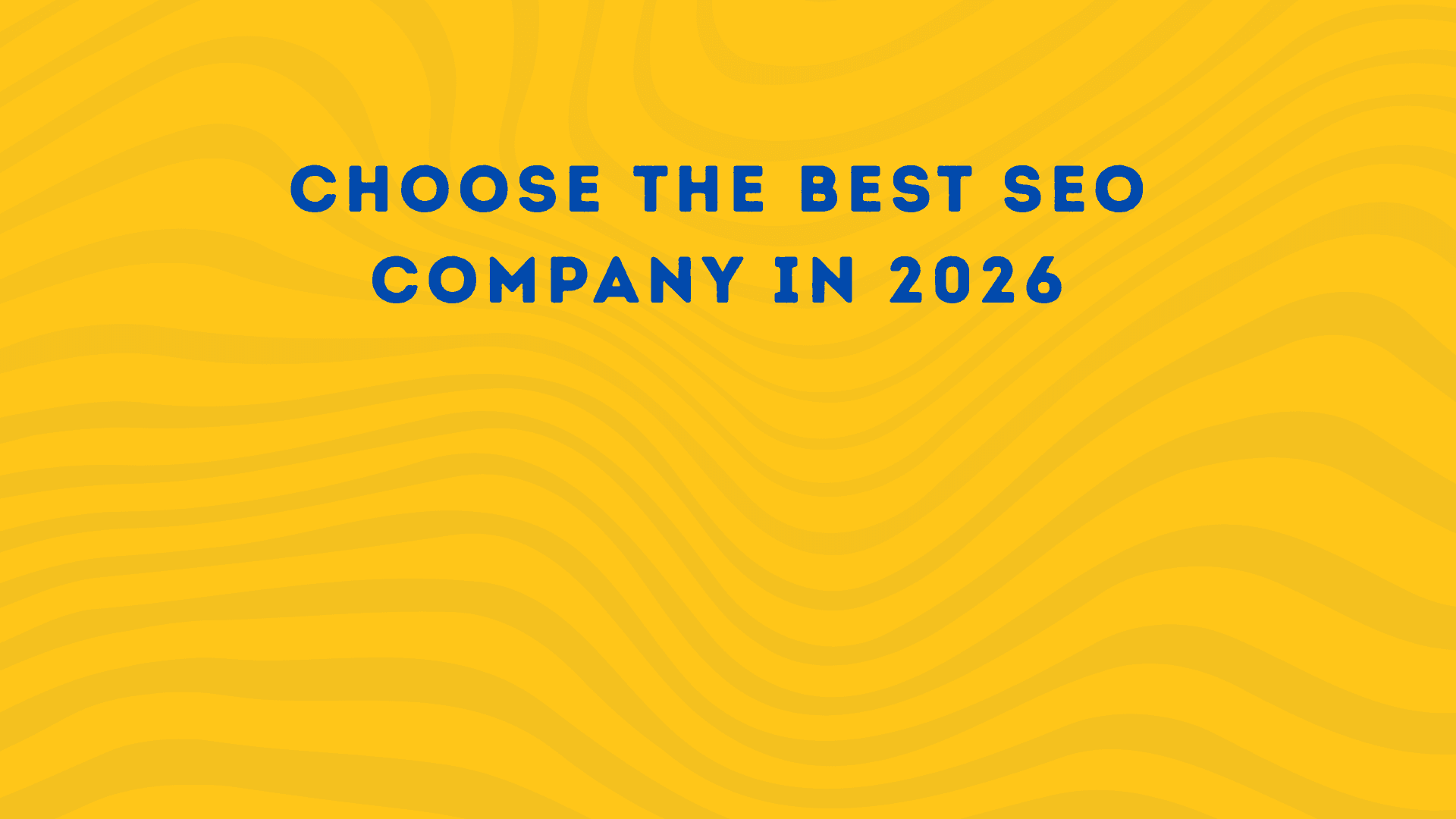 choose the best SEO company in 2025