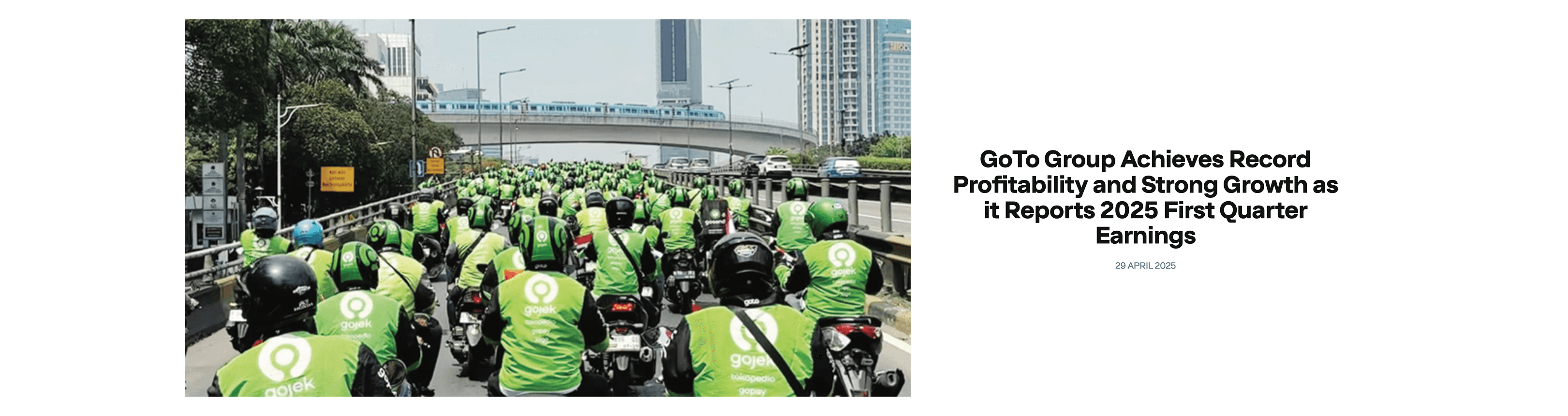 an image of gojek drivers and a news article qouting their success as a company with recording breaking numbers