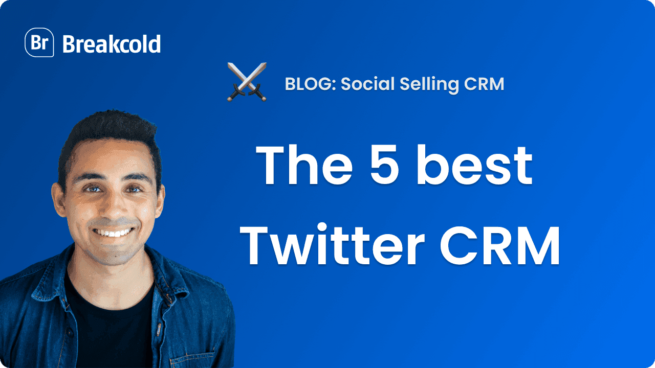 Les 5 meilleurs CRM Twitter [Comparaison]