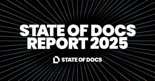 A dark background with the words 'State of Docs Report 2025' in bold lettering