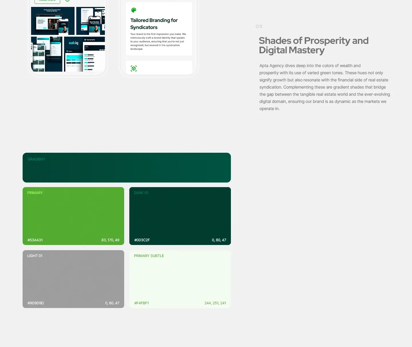 Strategic color palette for Apta Agency using green tones and gradients to signal financial growth, credibility, and digital authority in the real estate syndication market.