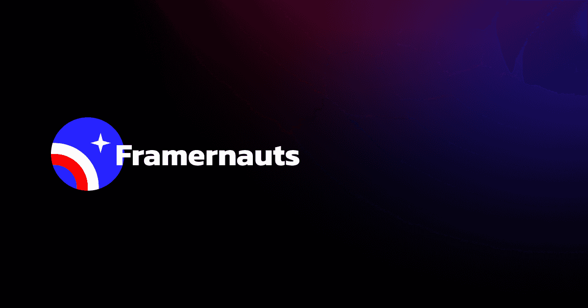 Framernauts - Best Framer templates, components, overrides and more - Designed by top-tier creators